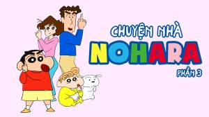 Chuyện Nhà Nohara (Phần 3) Lồng Tiếng