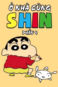 Ở Nhà Cùng Shin (Phần 4)